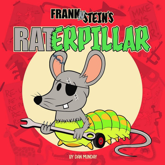 Raterpillar: Book 3 - Frank n Stein's Series
