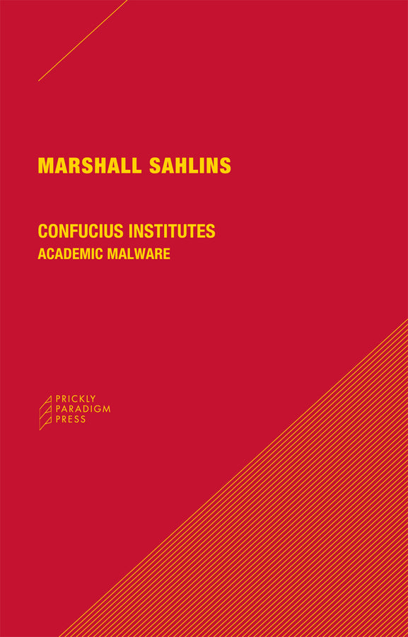 Confucius Institutes: Academic Malware cover