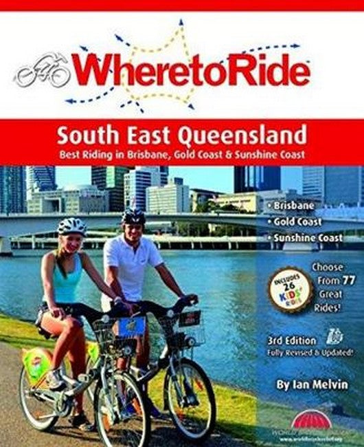 Where to Ride: South East Queensland 3/e cover
