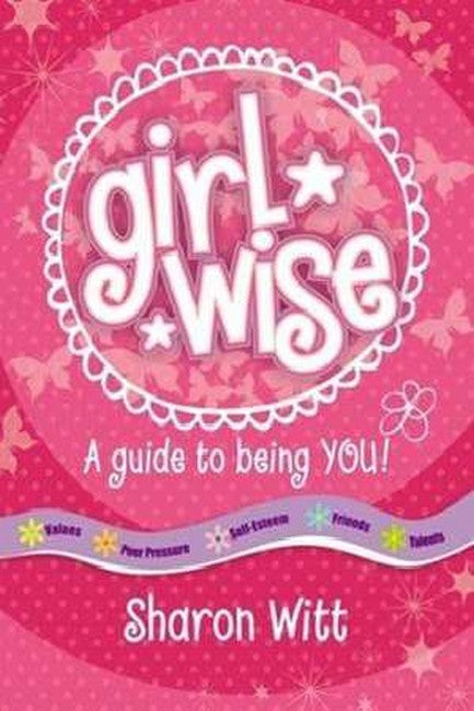 Girl Wise: A guide to being you cover