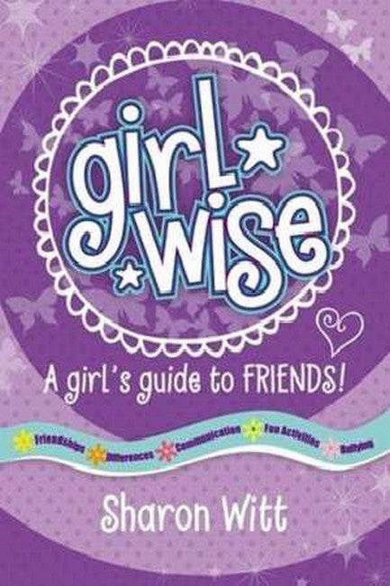 Girl Wise: A girl's guide to Friends cover