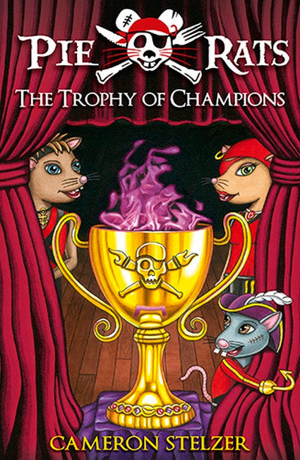 The Trophy of Champions - Pie Rats Book 4 cover