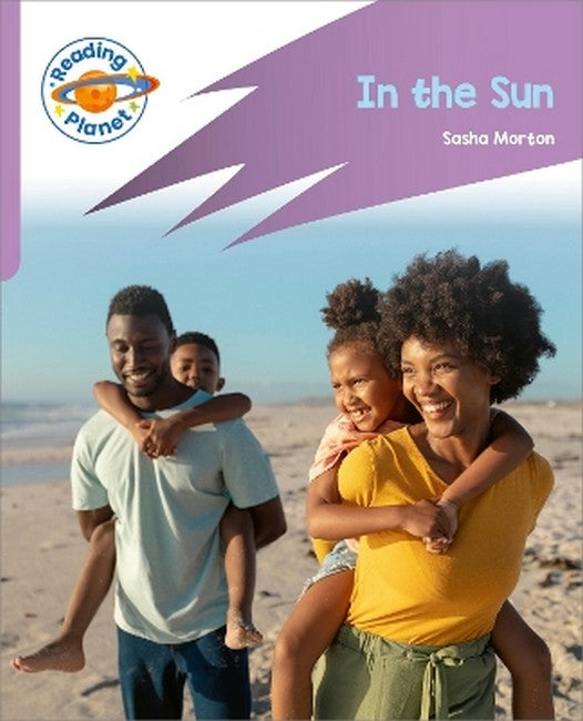 Reading Planet: Rocket Phonics - First Steps - In the Sun (Lilac Plus) cover