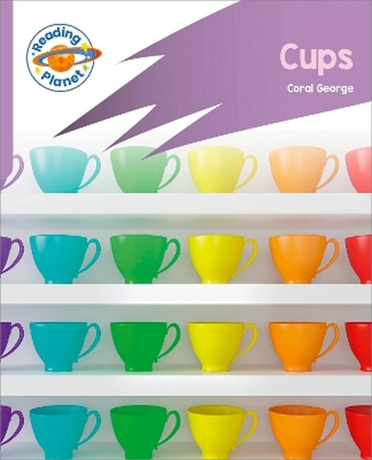Reading Planet: Rocket Phonics - First Steps - Cups (Lilac Plus) cover