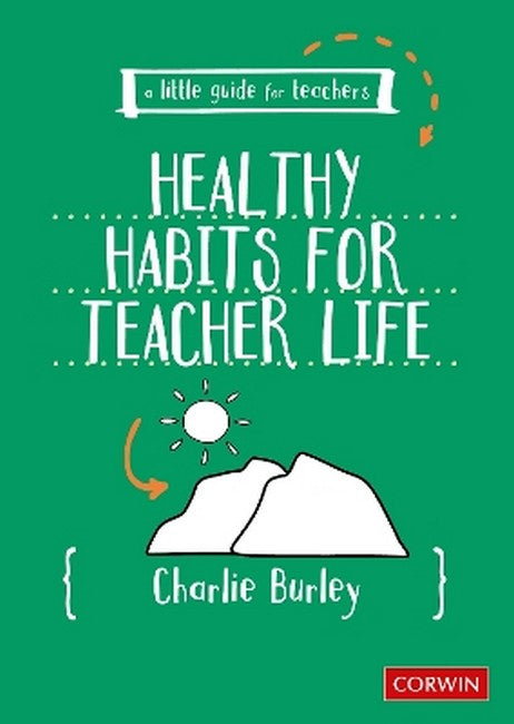 A Little Guide for Teachers:  Healthy Habits for Teacher Life cover