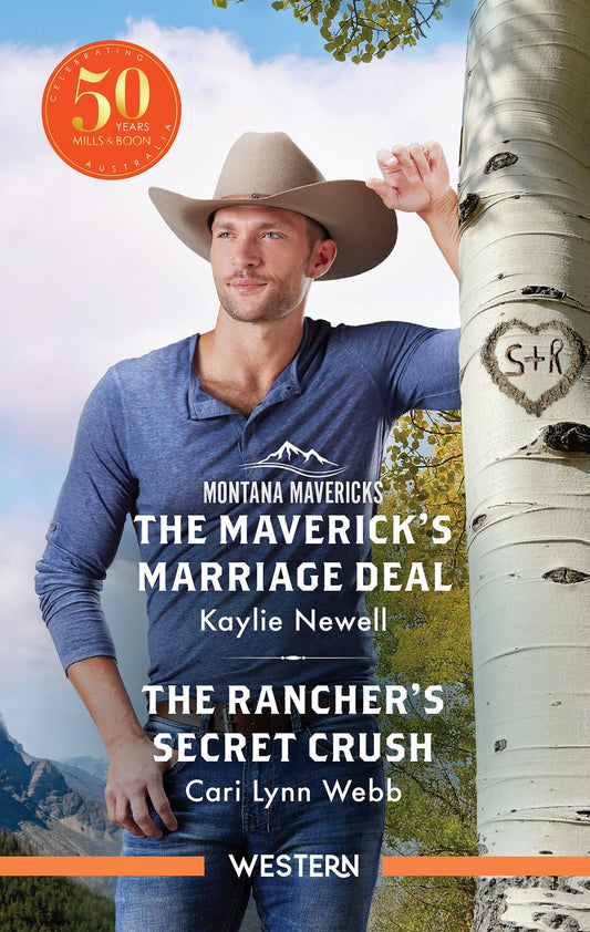 The Maverick's Marriage Deal/The Rancher's Secret Crush