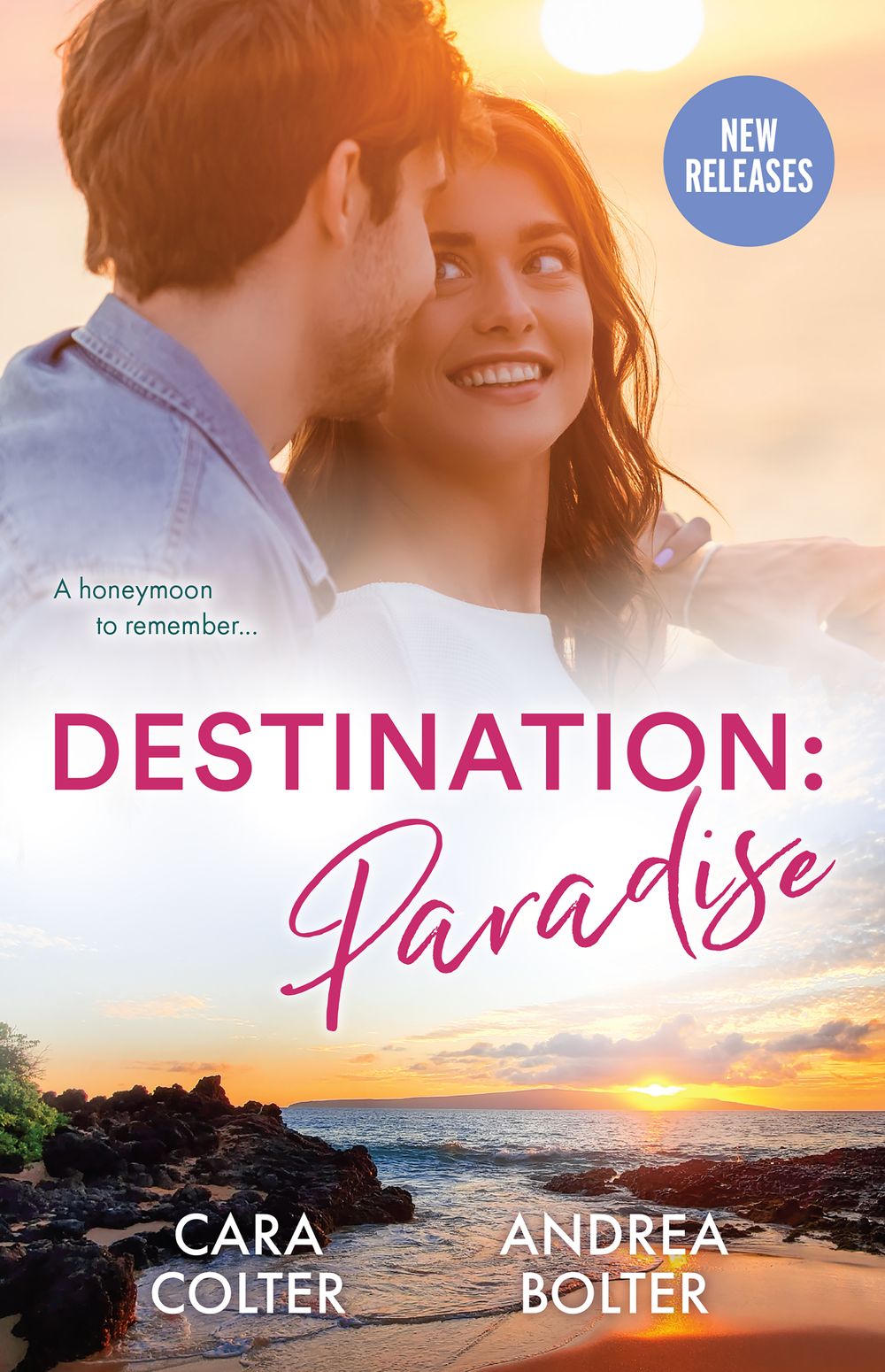 Destination: Paradise/Second Chance Hawaiian Honeymoon/Pretend Honeymoon With The Best Man