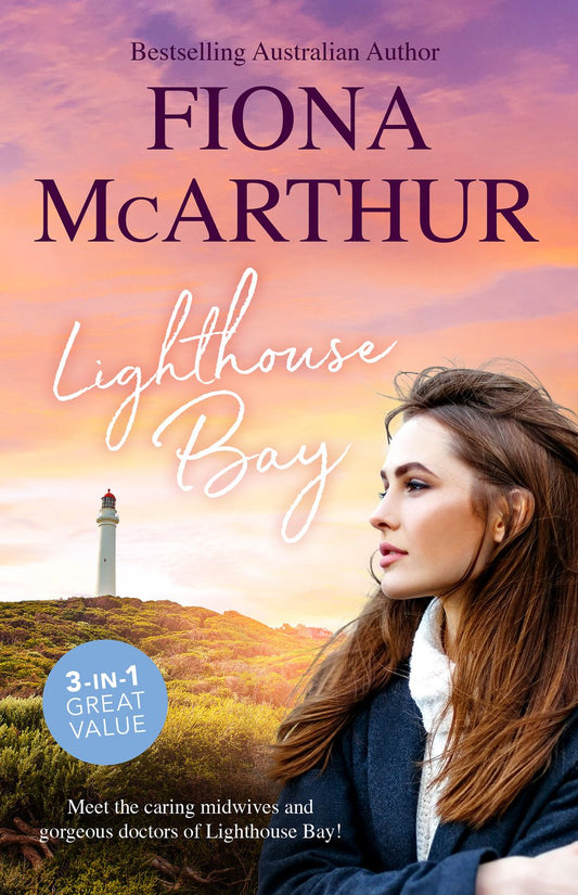 Lighthouse Bay/A Month To Marry The Midwife/Healed By The Midwife's Kiss/The Midwife's Secret Child