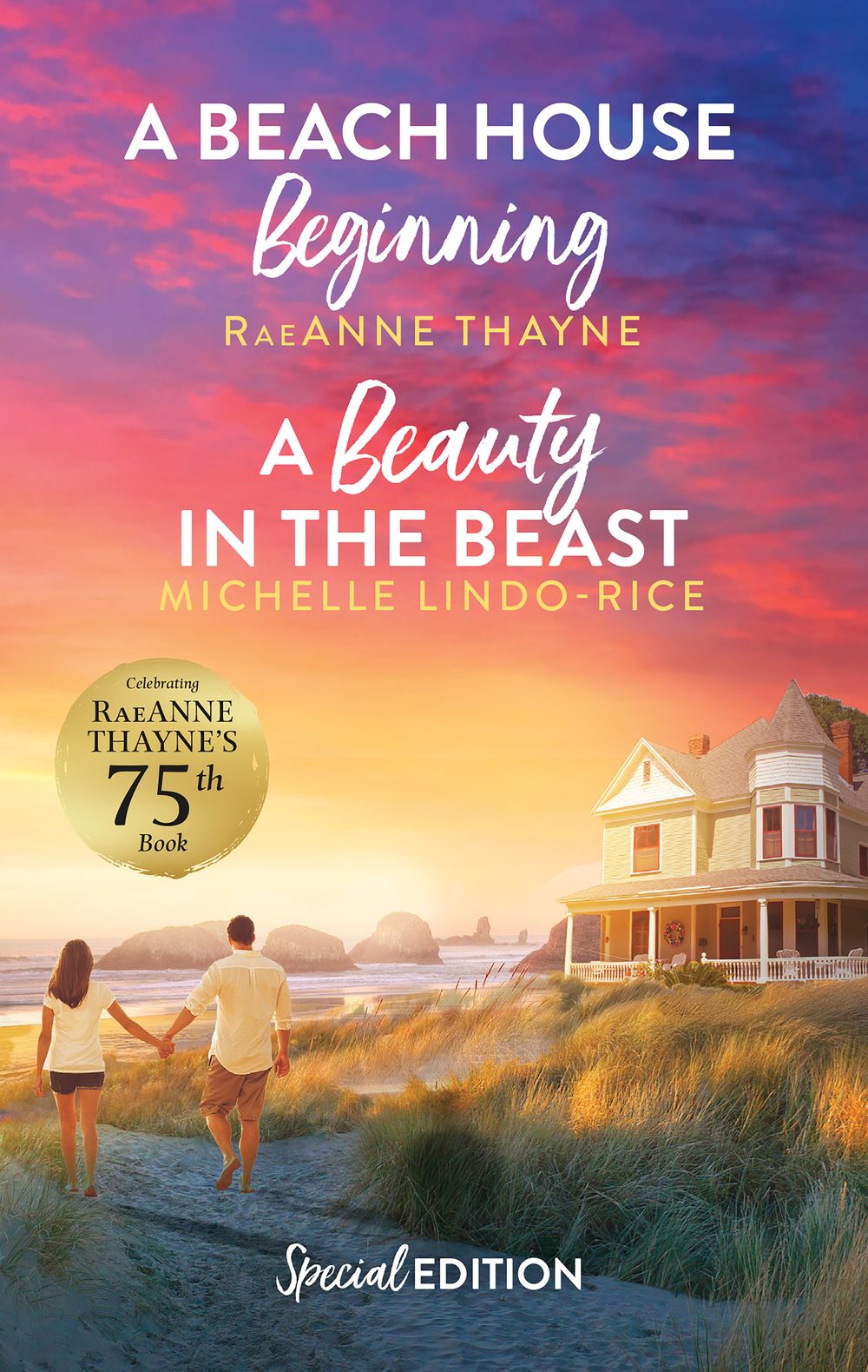 A Beach House Beginning/A Beauty In The Beast