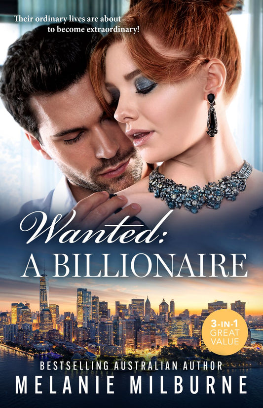 Wanted: A Billionaire  /One Night On The Virgin's Terms/Breaking The Playboy's Rules/One Hot New York Night
