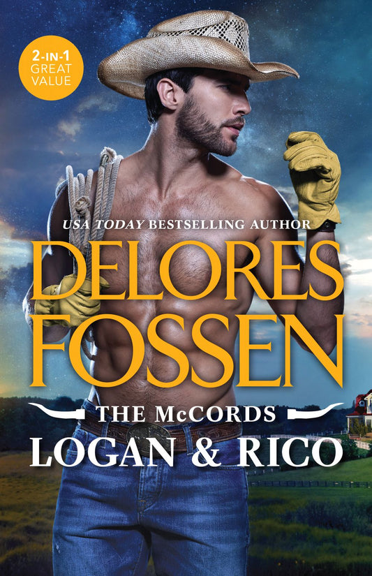 The McCords: Logan & Rico/Blame It On The Cowboy/Cowboy Trouble