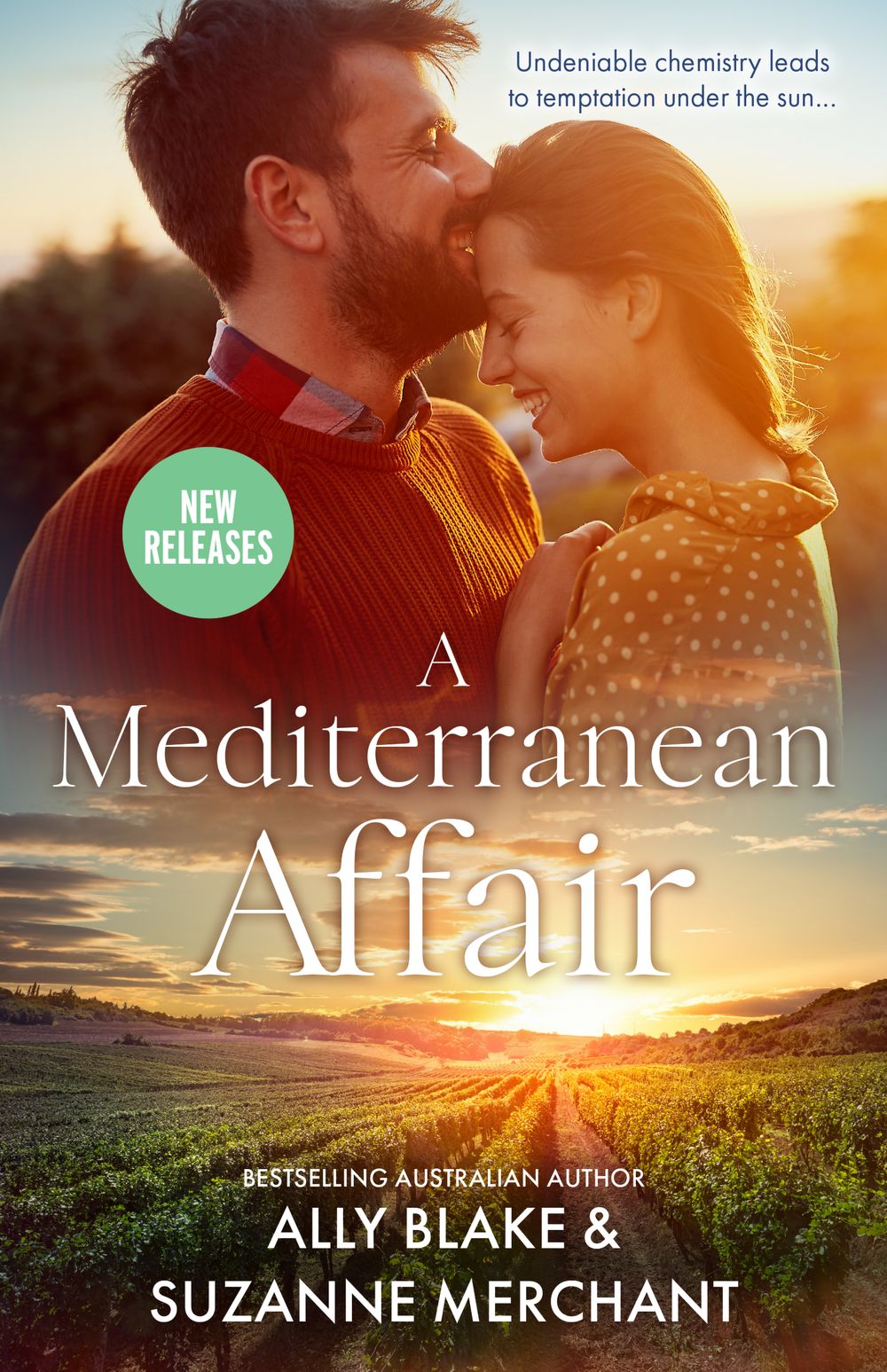 A Mediterranean Affair/Dating The Italian/Cinderella In Paradise