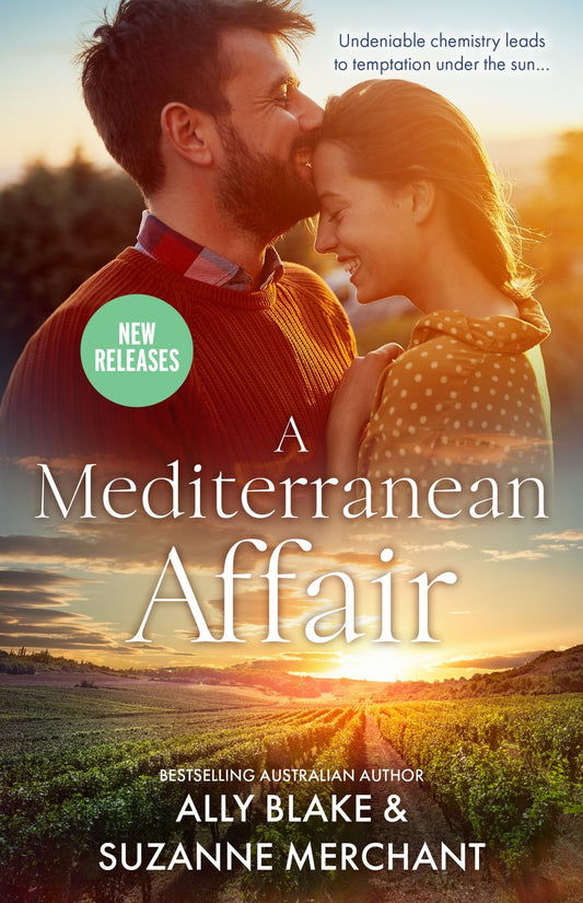 A Mediterranean Affair/Dating The Italian/Cinderella In Paradise