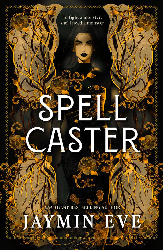 Spellcaster - an intense enemies-to-lovers romantasy with steamy heat, magical creatures, fast pacing, and stakes that will keep you hooked.