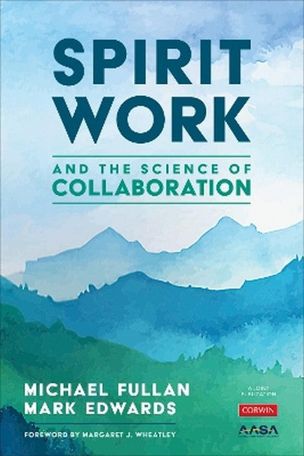 Spirit Work and the Science of Collaboration cover