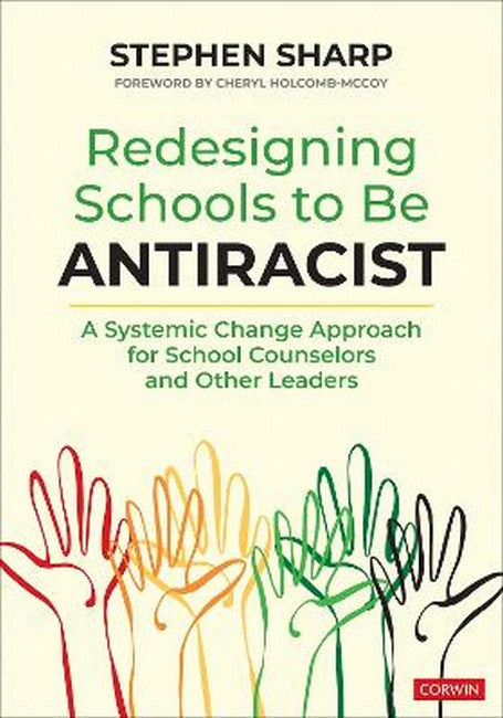 Redesigning Schools to Be Antiracist cover