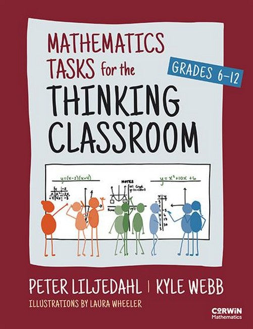 Mathematics Tasks for the Thinking Classroom, Grades 6-12 cover