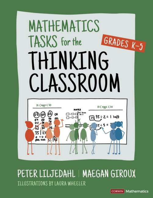 Mathematics Tasks for the Thinking Classroom, Grades K-5 cover