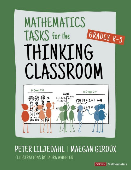 Mathematics Tasks for the Thinking Classroom, Grades K-5 cover