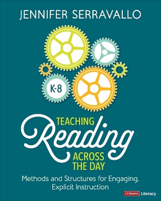 Teaching Reading Across the Day, Grades K-8 cover