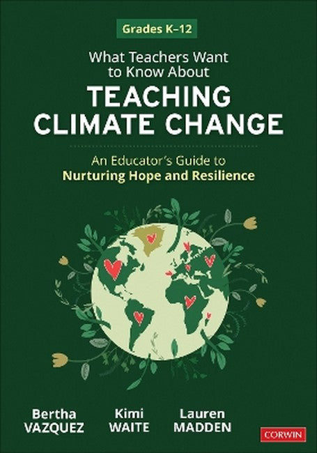 What Teachers Want to Know About Teaching Climate Change cover