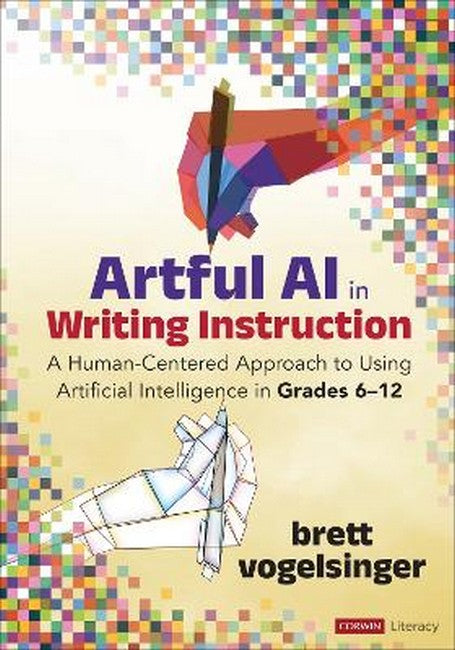 Artful AI in Writing Instruction cover