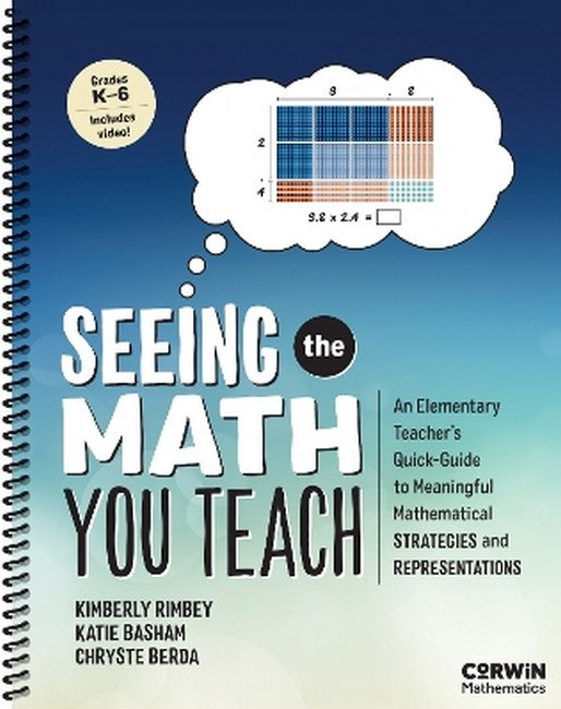 Seeing the Math You Teach, Grades K-6 cover