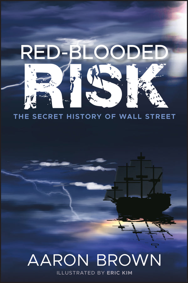 Red-Blooded Risk: The Secret History of Wall Street cover