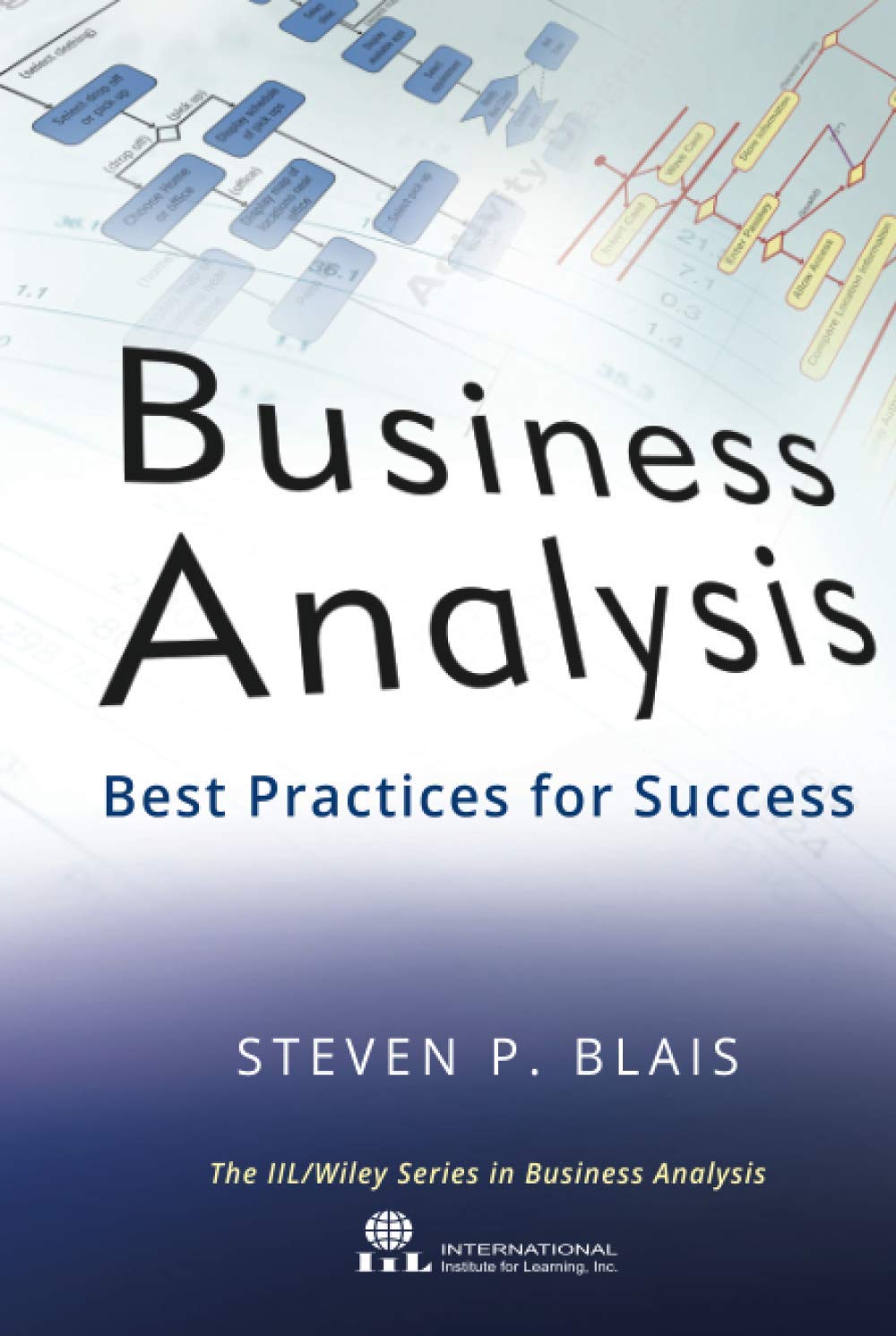 Business Analysis: Best Practices for Success cover