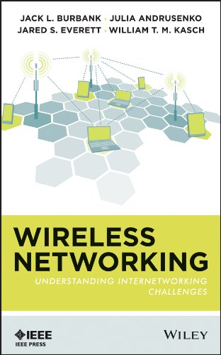 Wireless Networking: Understanding Internetworking Challenges cover