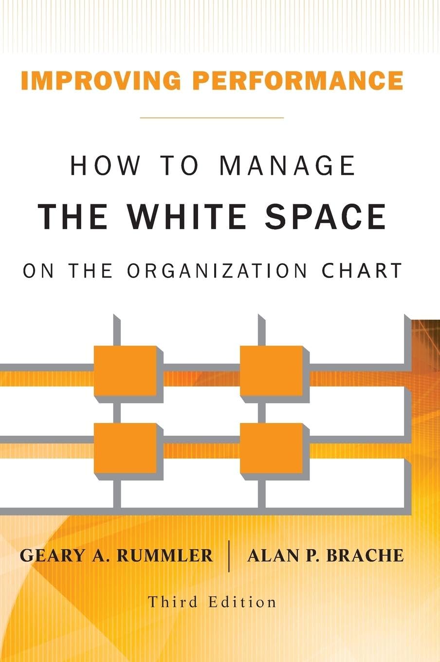 Improving Performance: How to Manage the White Space on the Organization Chart cover
