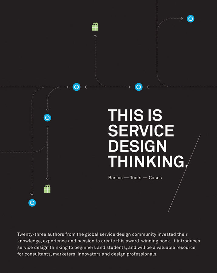 This is Service Design Thinking: Basics, Tools, Cases cover