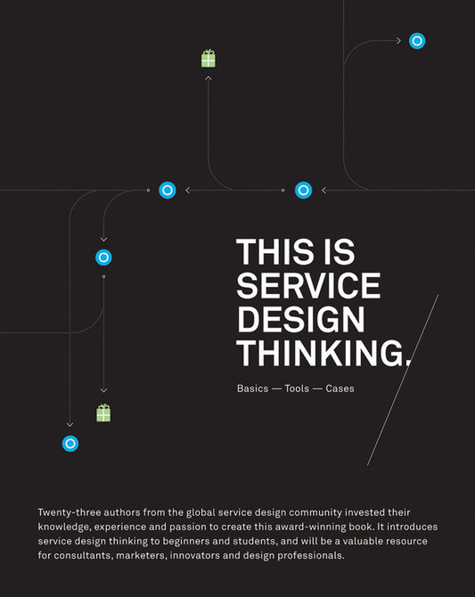 This is Service Design Thinking: Basics, Tools, Cases cover
