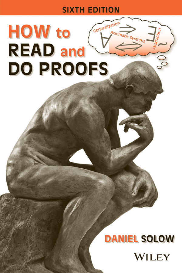How to Read and Do Proofs: An Introduction to Mathematical Thought Processes cover