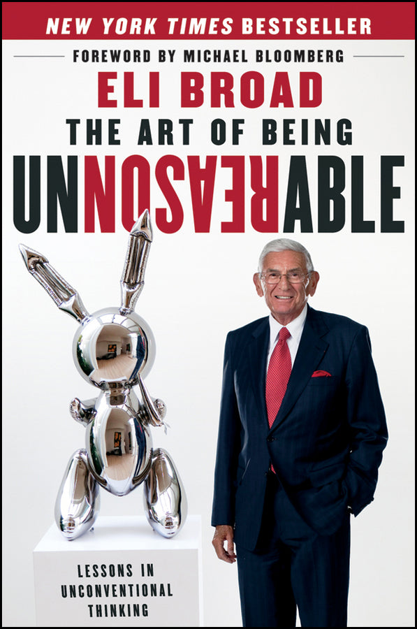 The Art of Being Unreasonable: Lessons in Unconventional Thinking cover