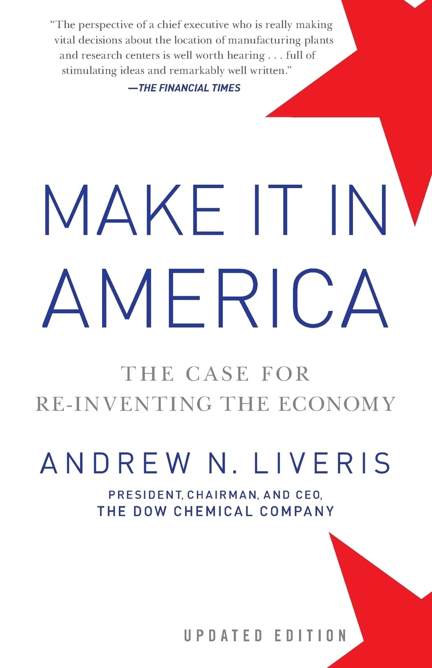 Make It In America, Updated Edition: The Case for Re-Inventing the Economy cover