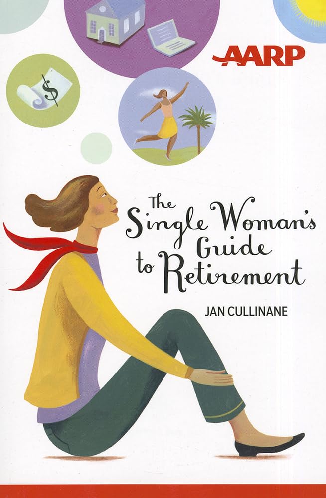 The Single Woman's Guide to Retirement cover