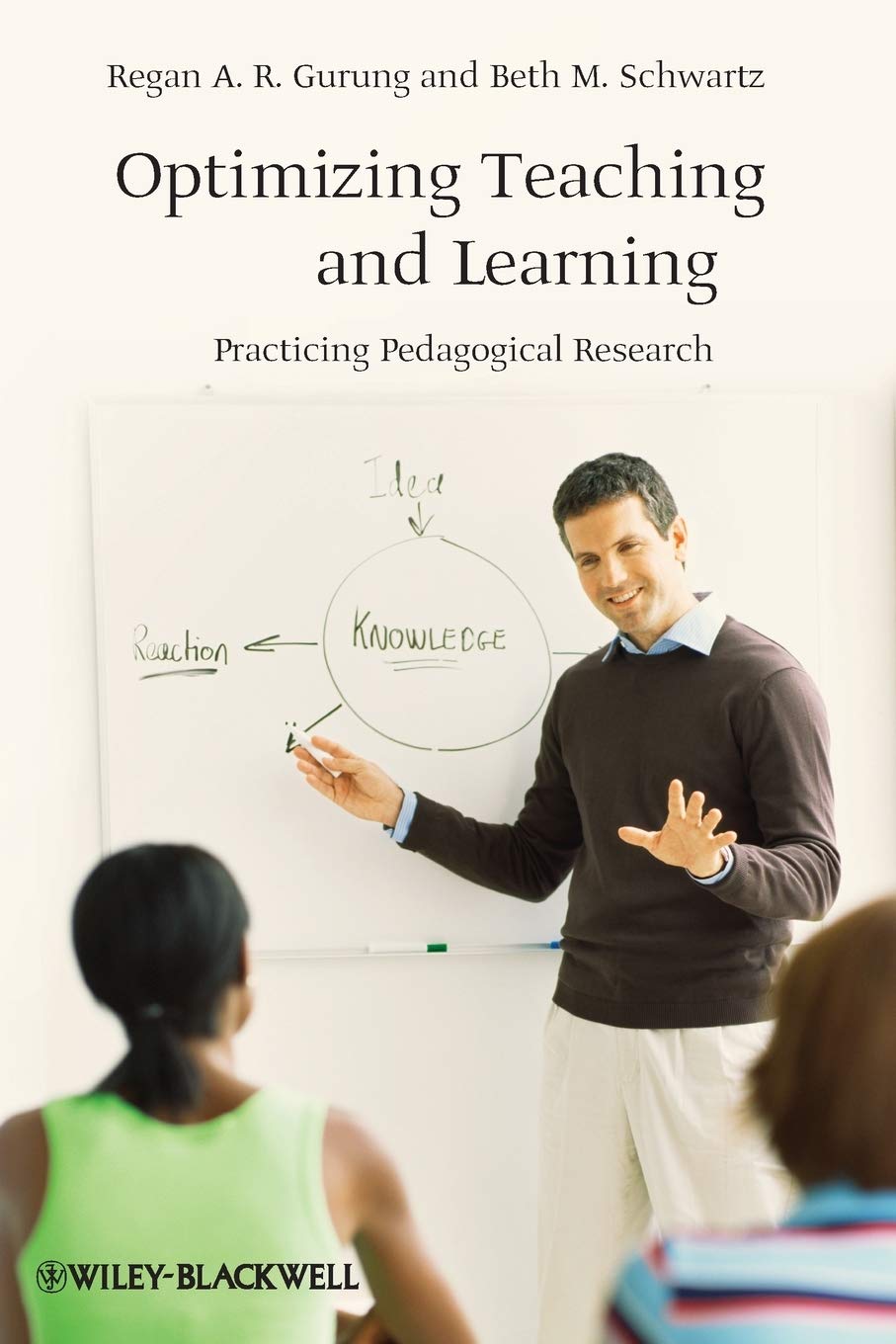 Optimizing Teaching and Learning: Practicing Pedagogical Research cover