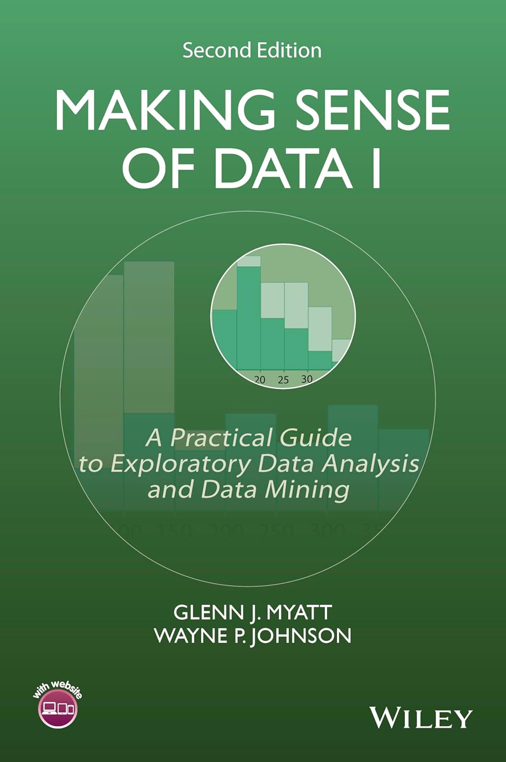 Making Sense of Data I: A Practical Guide to Exploratory Data Analysis and Data Mining cover