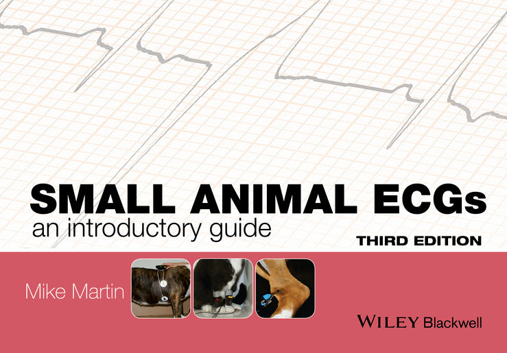 Small Animal ECGs: An Introductory Guide cover