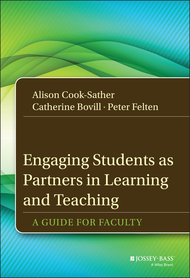Engaging Students as Partners in Learning and Teaching: A Guide for Faculty cover