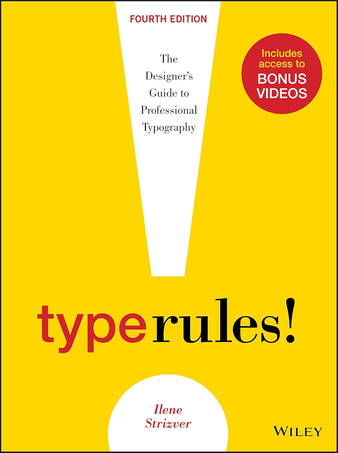 Type Rules: The Designer's Guide to Professional Typography cover