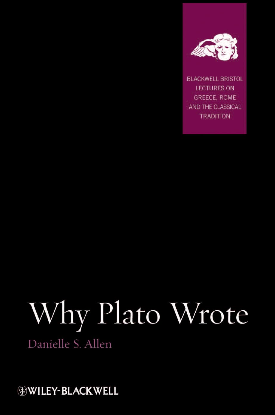 Blackwell-Bristol Lectures on Greece, Rome and the Classical Tradition cover