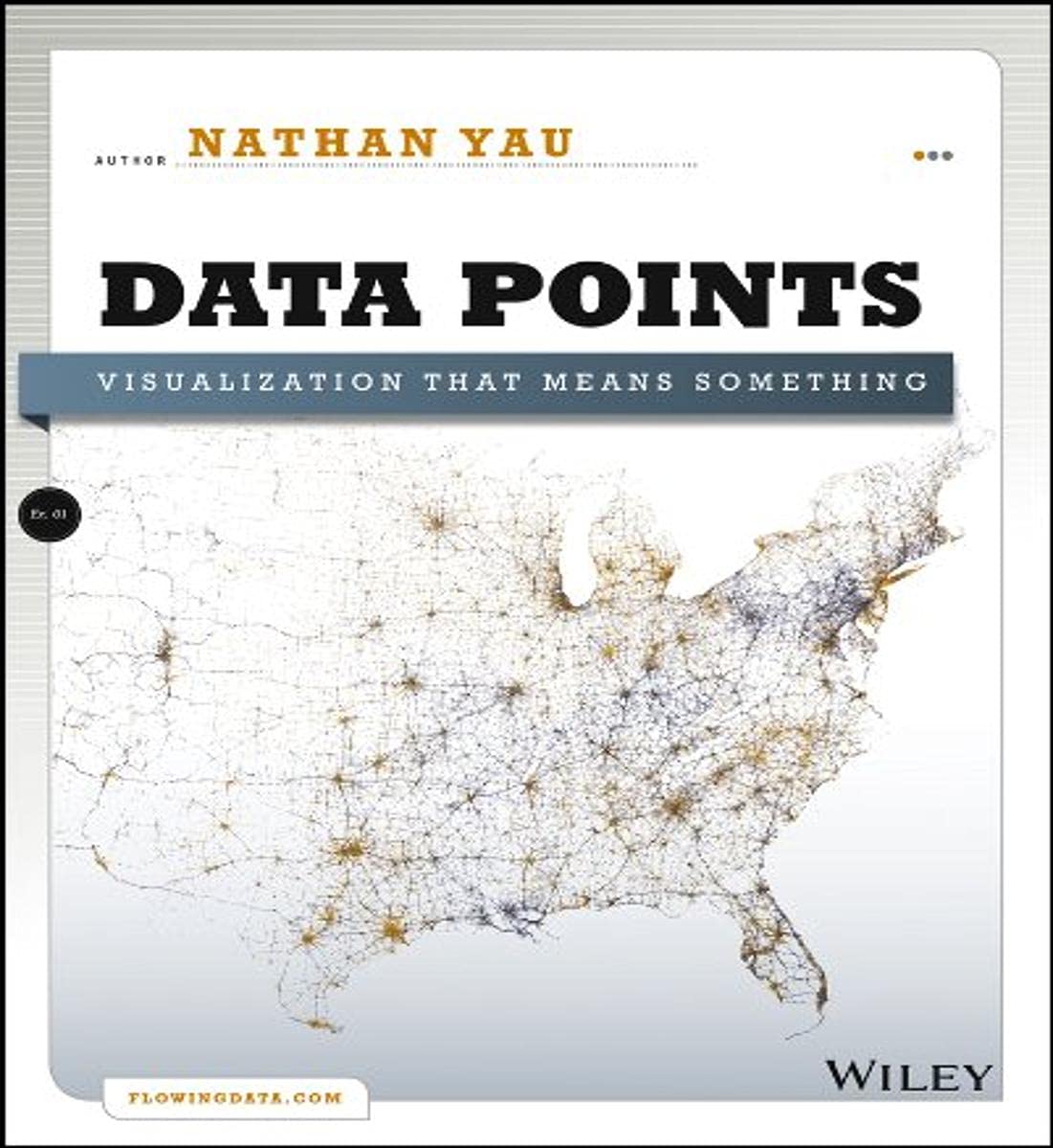 Data Points: Visualization That Means Something cover