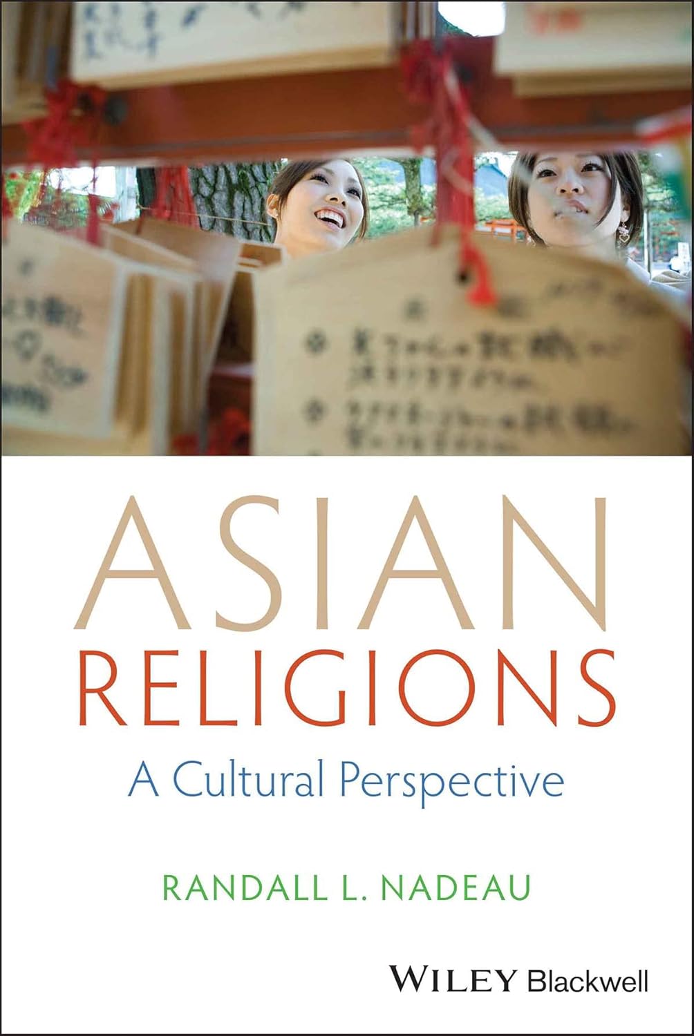 Asian Religions: A Cultural Perspective cover
