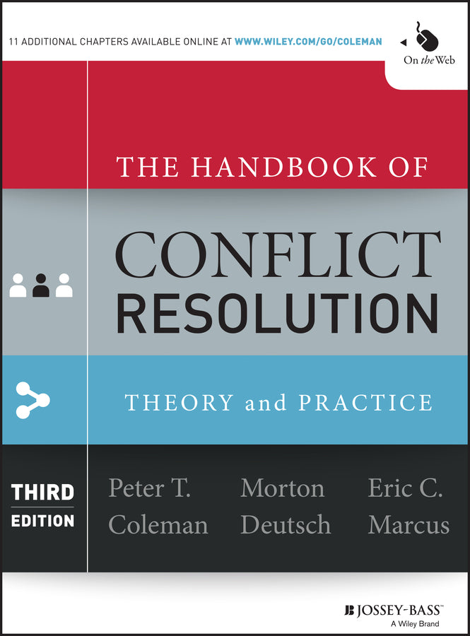 The Handbook of Conflict Resolution: Theory and Practice cover