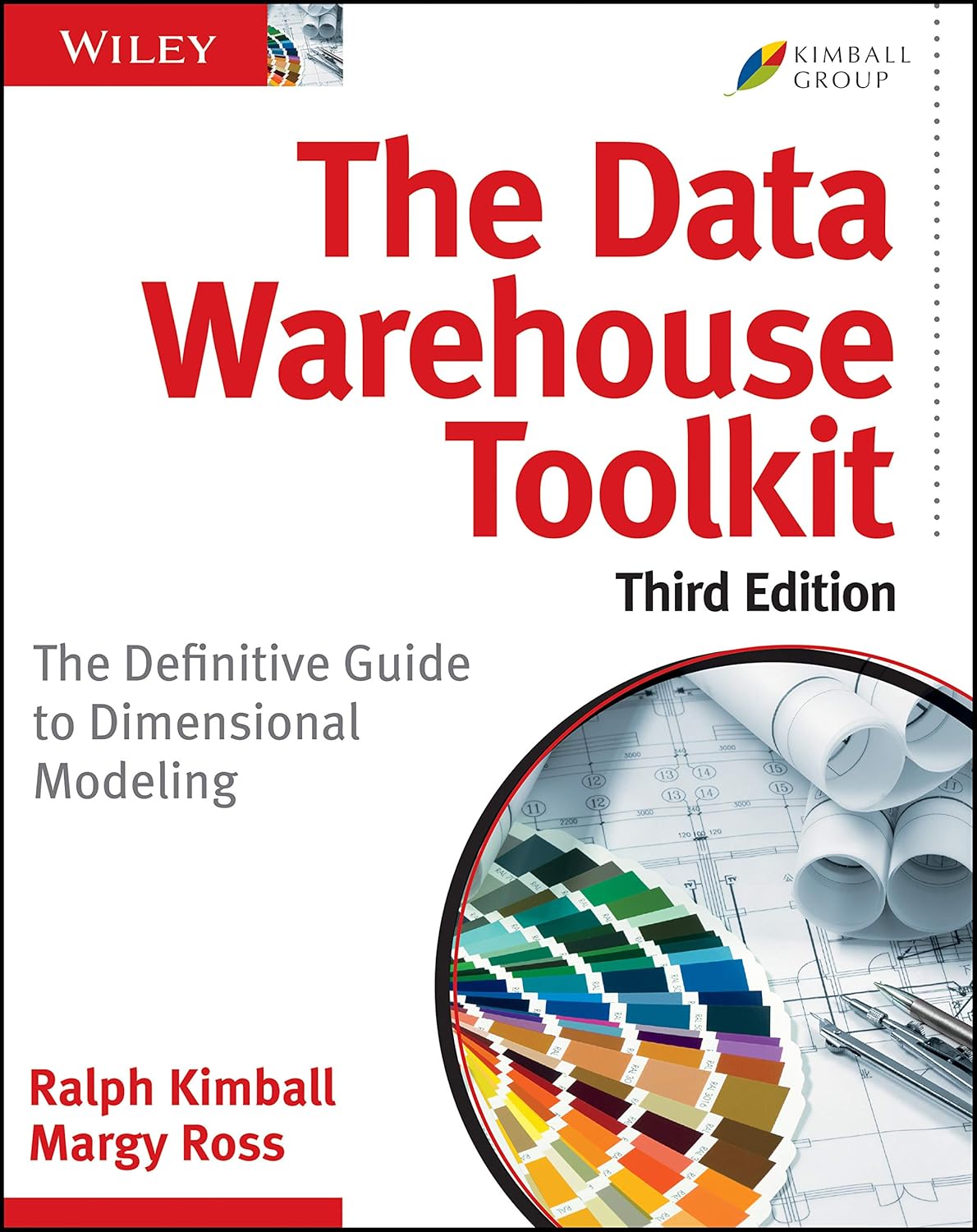 The Data Warehouse Toolkit: The Definitive Guide to Dimensional Modeling cover