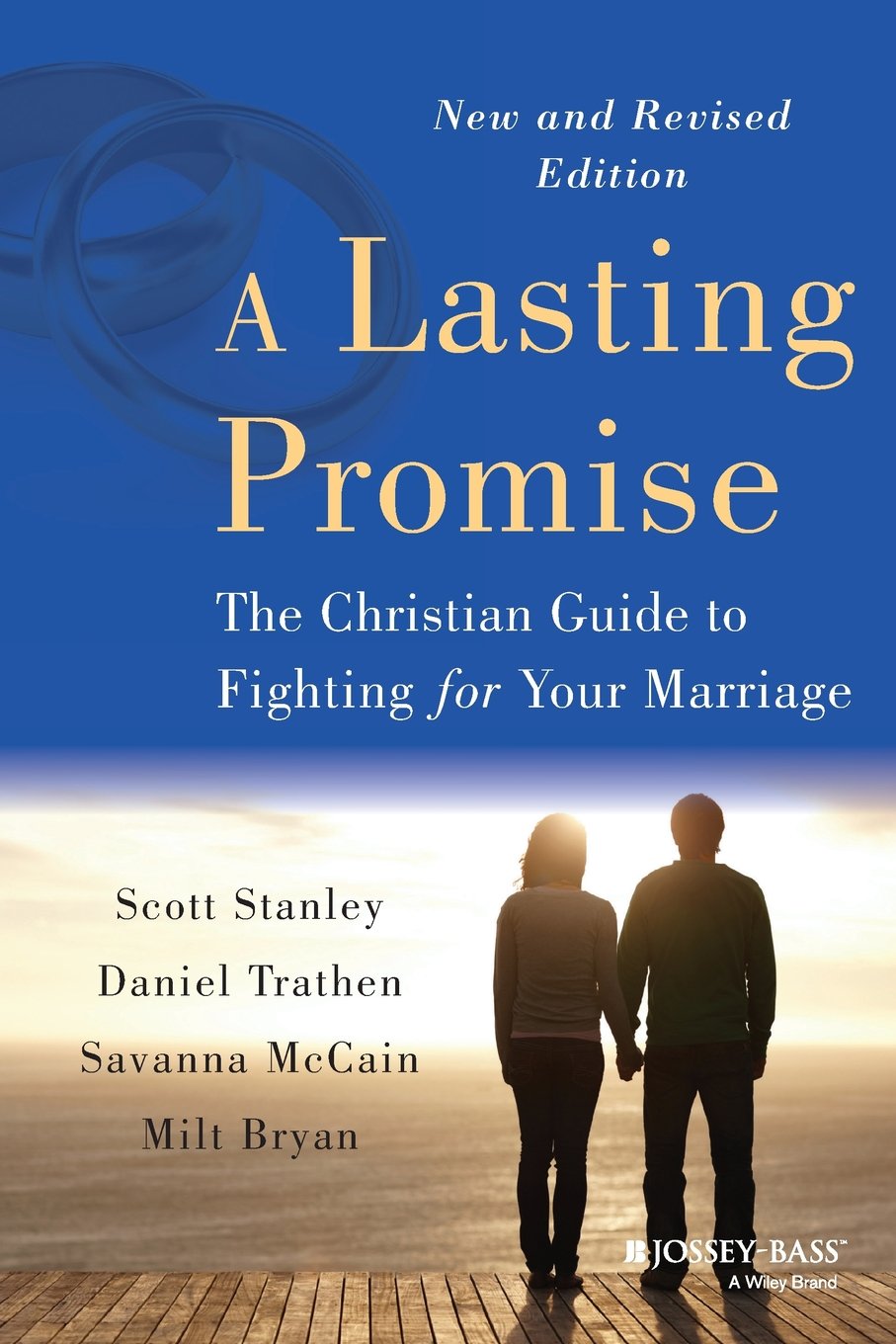 A Lasting Promise: The Christian Guide to Fighting for Your Marriage cover