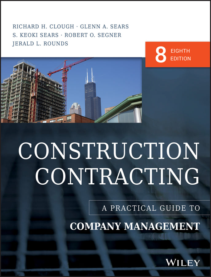 Construction Contracting: A Practical Guide to Company Management cover