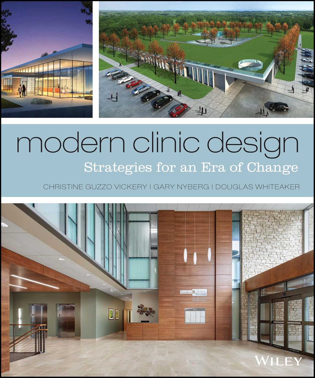 Modern Clinic Design: Strategies for an Era of Change cover